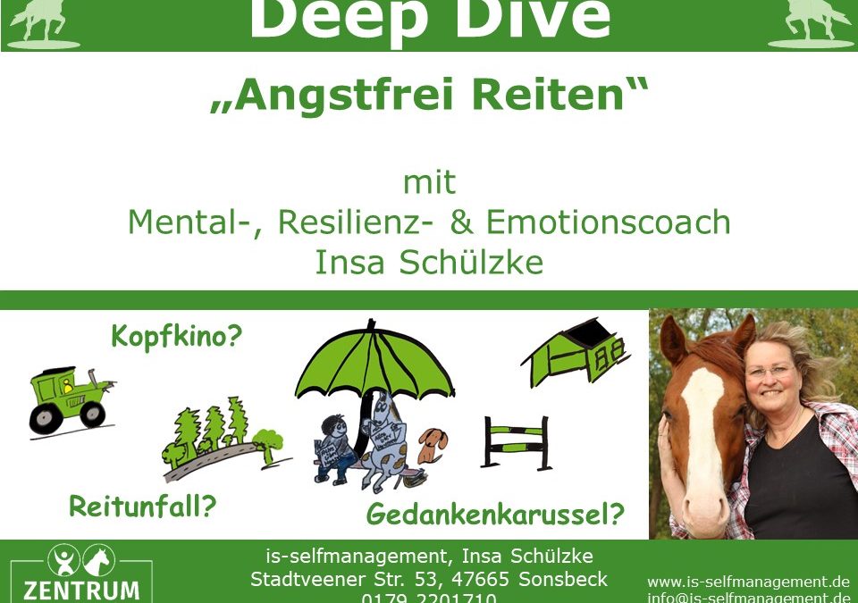 Deep Dive: Angstfrei und Mental Stark Reiten – kurzfristig und nachhaltig Erfolge erzielen