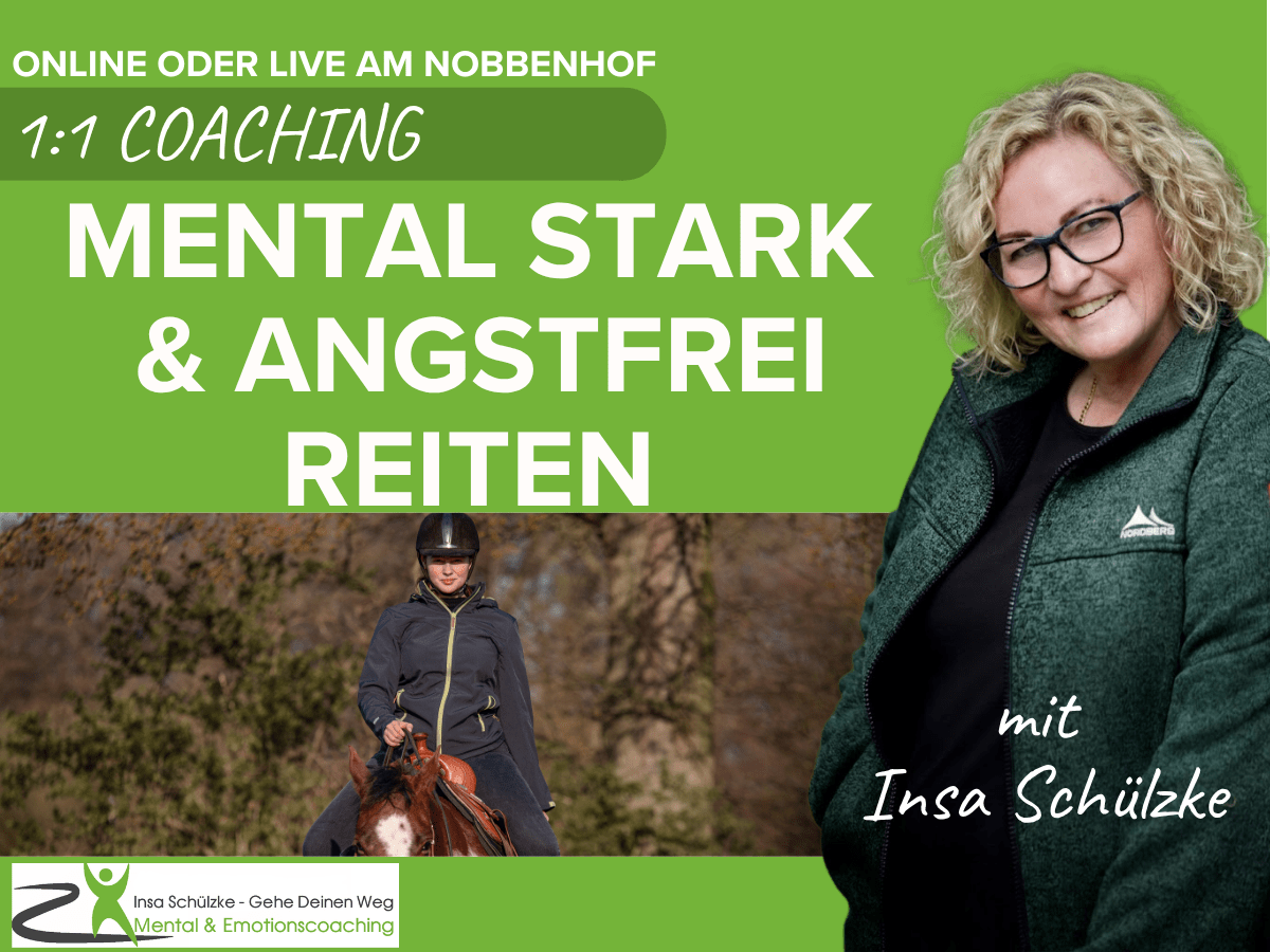 Mental Stark und angstfrei Reiten